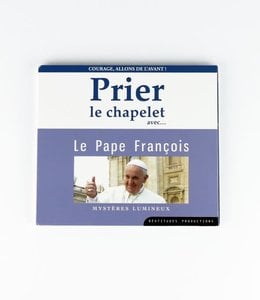 Prier le chapelet avec le pape François (CD)