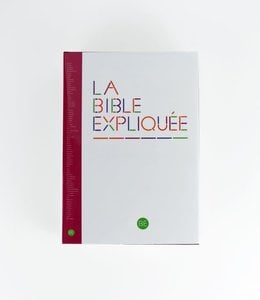 Société Biblique / Bible Society La Bible expliquée (french)