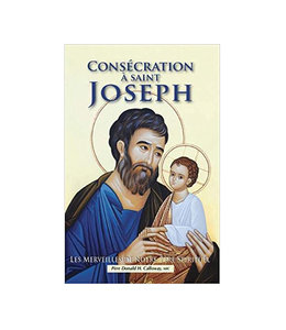 Consécration à saint Joseph - P. Donald Calloway