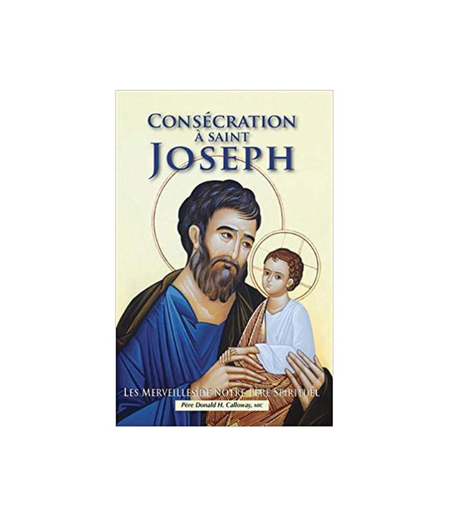 Consecration à saint Joseph (French)