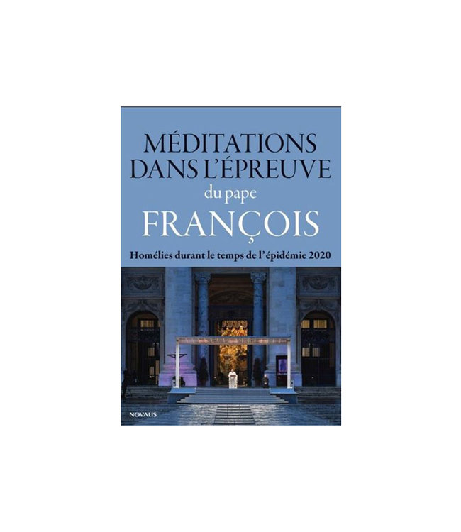 Novalis Méditations dans l'épreuve (french)