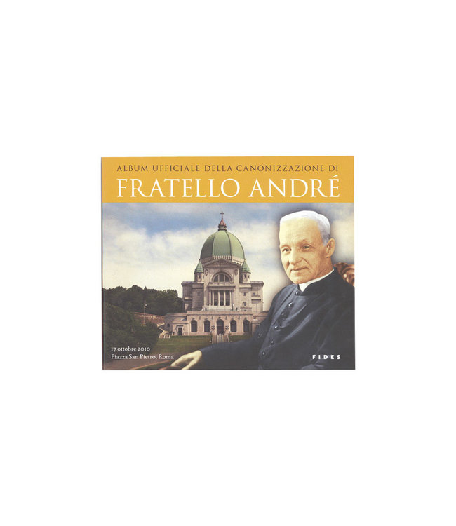 Fides Official album of the canonization of Saint Brother Andre (italian)