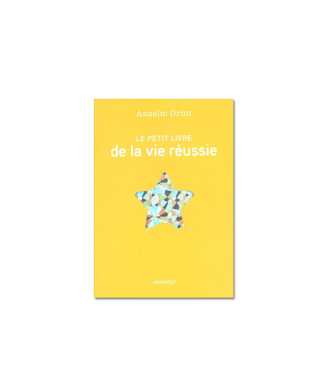 Salvator Le petit livre de la vie réussie