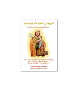Le Mois de Saint Joseph selon Saint Alphonse de Liguori