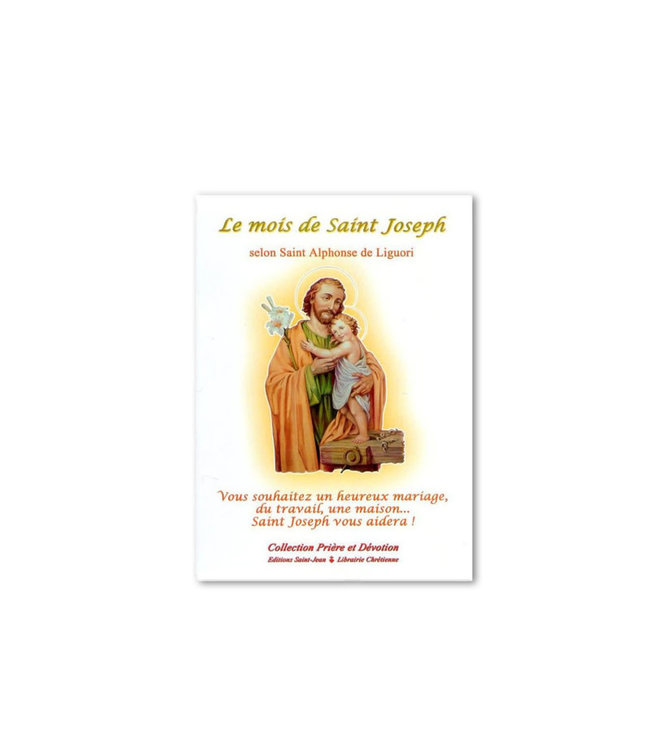 Le Mois de Saint Joseph selon Saint Alphonse de Liguori