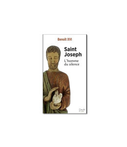 Saint Joseph : L'Homme du Silence (French)