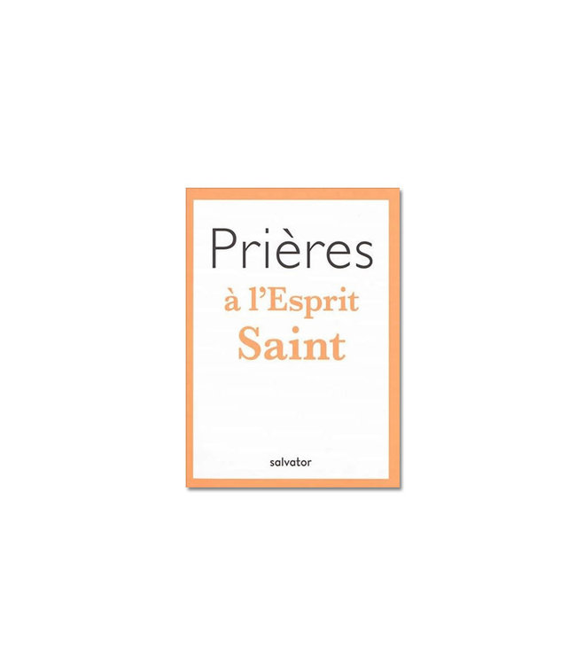 Salvator Prières à l'Esprit Saint (French)