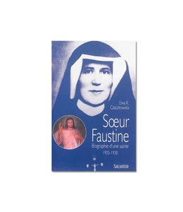 Salvator Sœur Faustine Biographie d'une sainte (French)