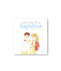 Mame Mon baptême. Premiers pas dans la foi (French)