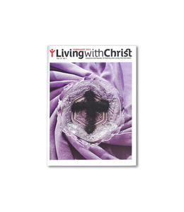 Living with Christ - February 2023 Vol. 29 No. 2 (anglais)