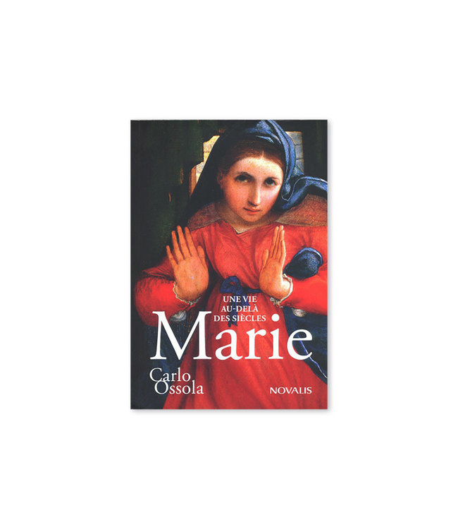 Marie Une vie au-delà des siècles