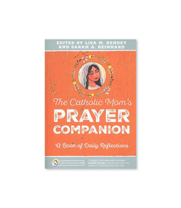 The Catholic Mom's Prayer Companion (anglais)