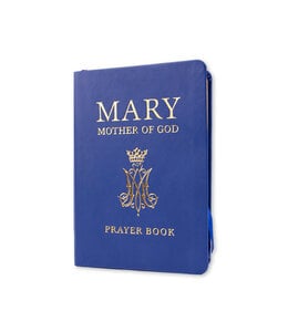 Mary Mother of God : Prayer book