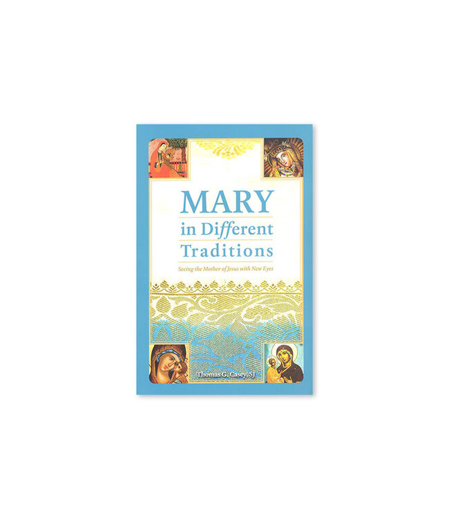 Mary in different traditions (anglais)