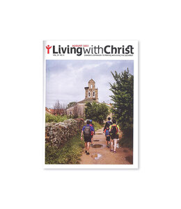 Living with Christ August 2023 Vol. 29 No. 08