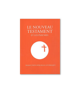 Le Nouveau Testament et Les Psaumes (French)