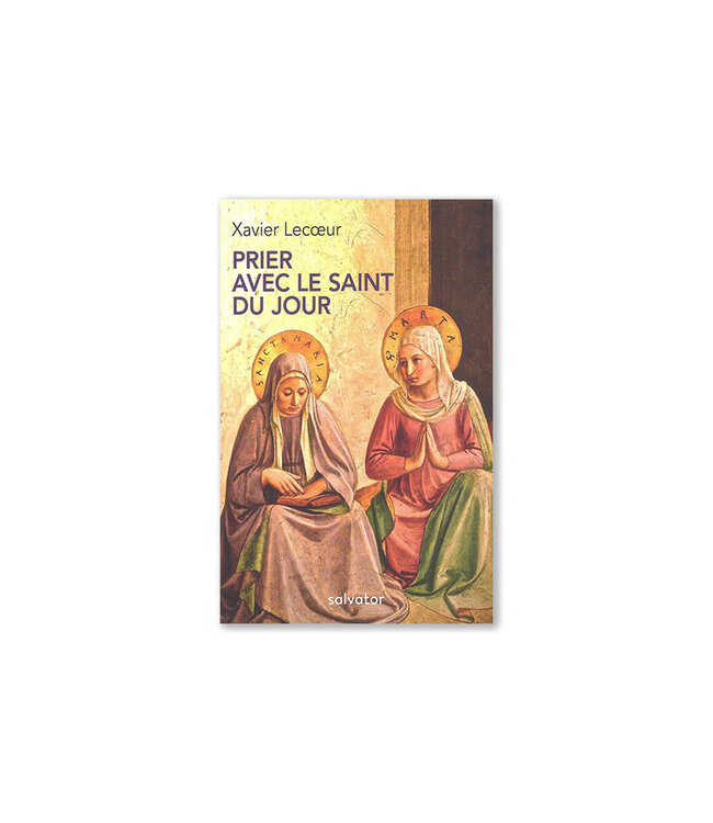 Prier avec le Saint du Jour (French)