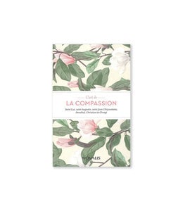 L'Art de la compassion (French)