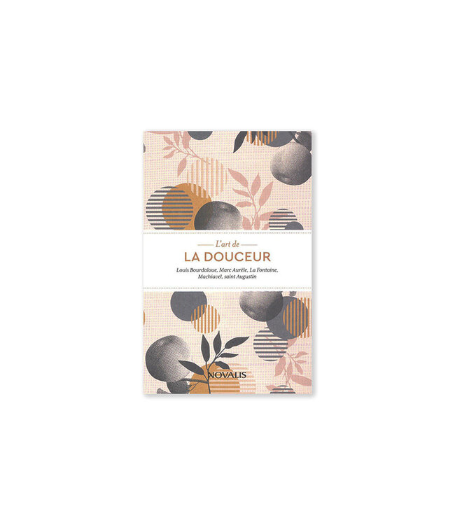 L'Art de la douceur (French)