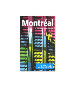 Montréal le plaisir de mieux voyager (French)