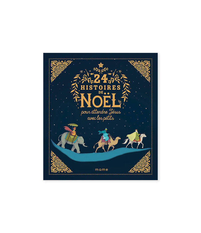 24 histoires de Noël pour attendre Jésus avec les petits