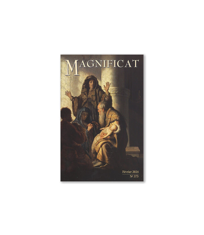 Éditions Magnificat Magnificat du mois Février 2024 no 375