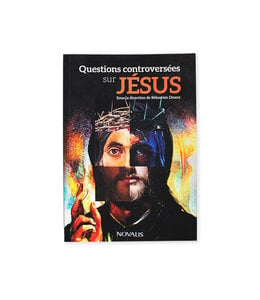 Questions controversées sur Jésus (French)