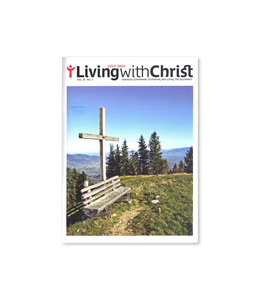 Living with Christ July 2024 Vol.30 No.7