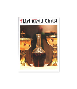 Living with Christ June 2024 Vol.30 No.6
