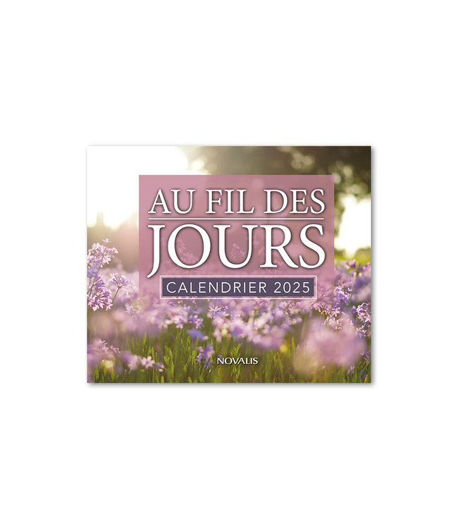 Novalis Au fil des jours Calendrier 2025 (French)