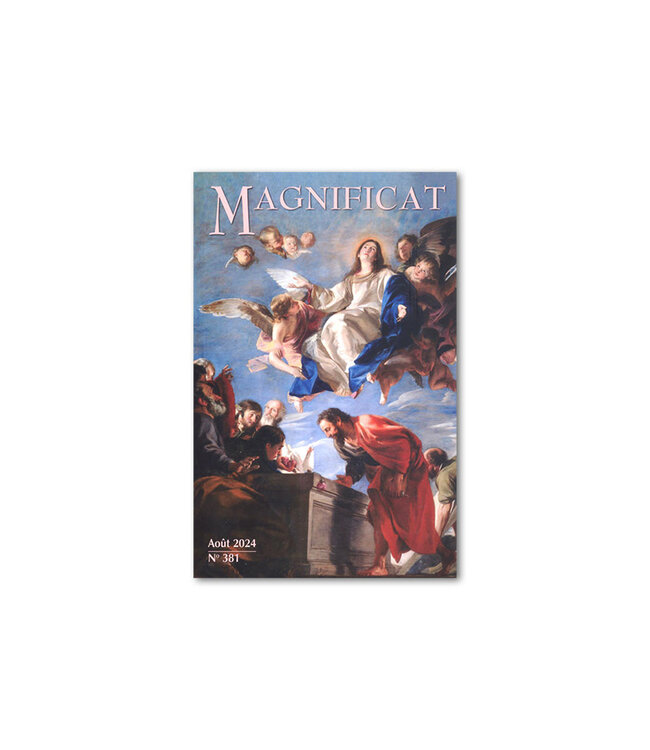 Éditions Magnificat Magnificat Aout 2024 no 381