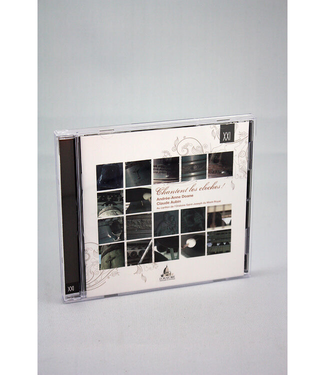 Chantent les cloches - Music of the carillon of the Oratory (Instrumental CD)