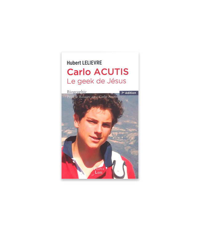 Salvator Carlo Acutis le geek de Jésus (French)