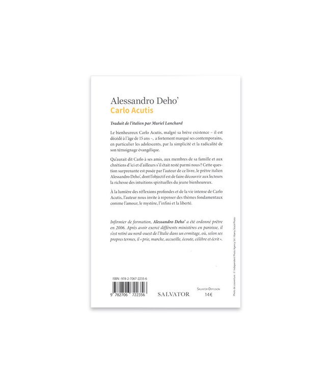 Salvator Carlo Acutis : Ses intuitions spirituelles (French)
