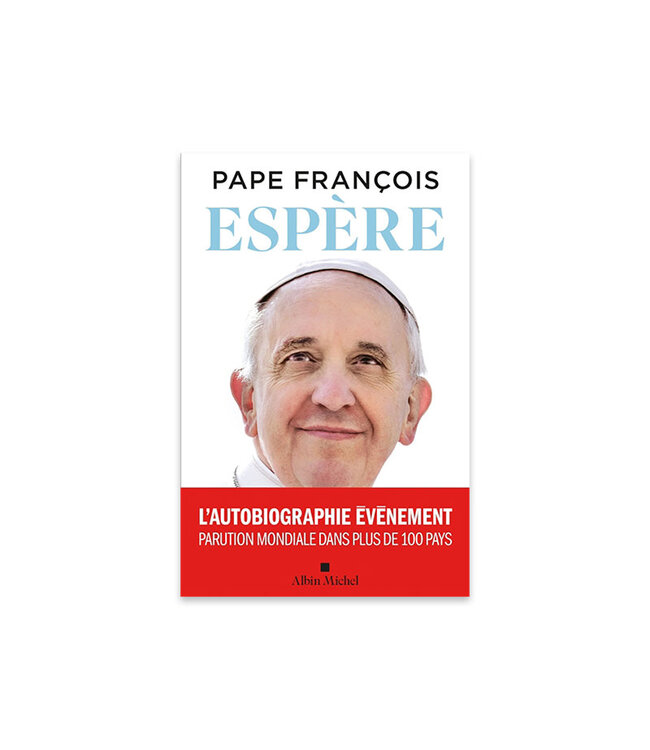 Espère - l'autobiographie de Pape François (French)
