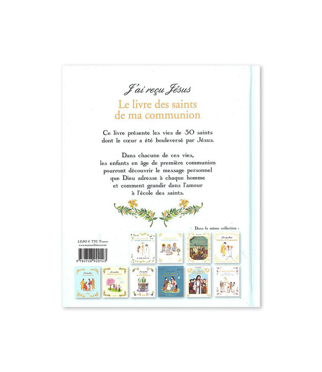 J'ai reçu Jésus Le Livre des Saints de ma Communion