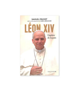 Léon XIV l'apôtre de la paix