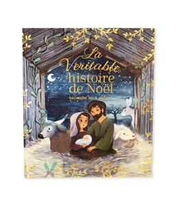 La véritable histoire de Noël racontée aux enfants