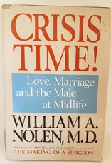 Crisis Time! Love Marriage And The Male At Midlife (Used)