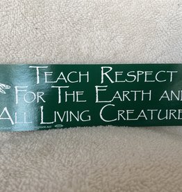 Teach Respect For The Earth