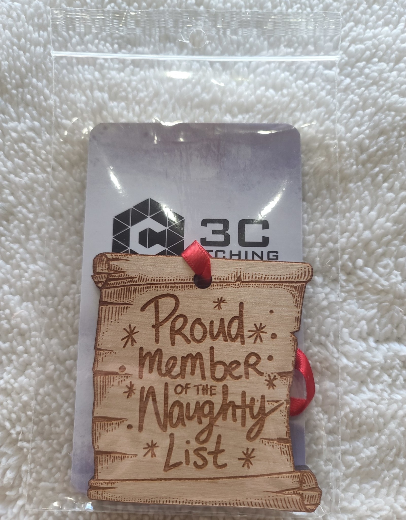 3C Etching Engraved Wooden Ornaments | Proud Member of The Naughty List