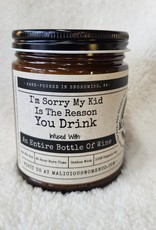 I'm Sorry My Kid is the Reason you Drink