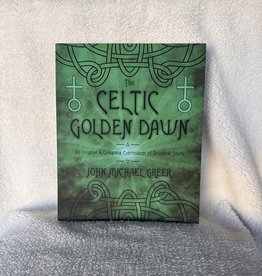 The Celtic Golden Dawn | John Michael Greer