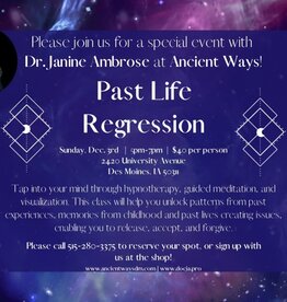 Janine Ambrose Past Life Regression Class - Tuesday, Mar 19; 6-7pm