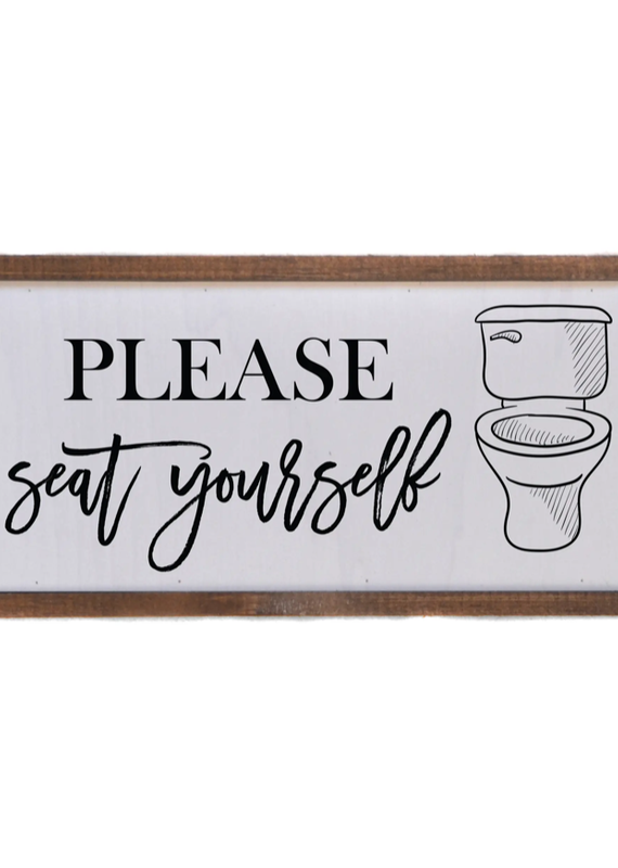Driftless Studios 12"x6" Please Seat Yourself Sign