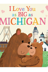Source Books I Love You as BIG as Michigan Book