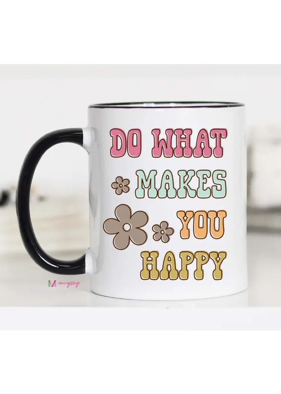 Mugsby Do What Makes You Happy Mug