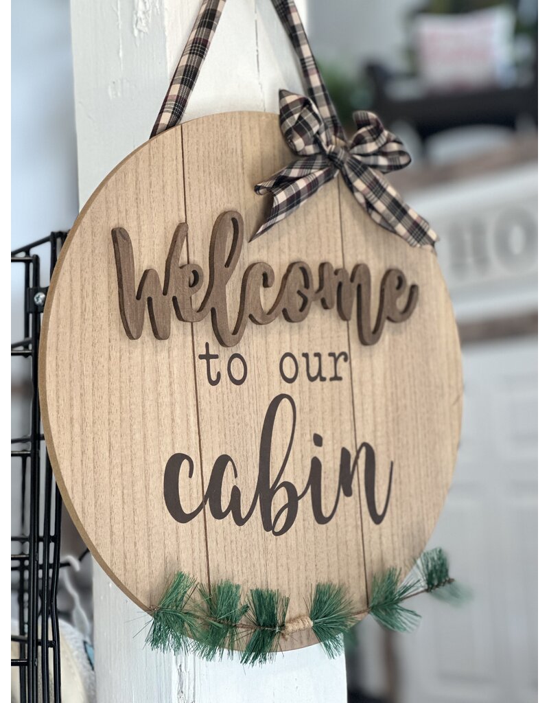 Youngs Home Decor Welcome to our Cabin Round Wood Sign