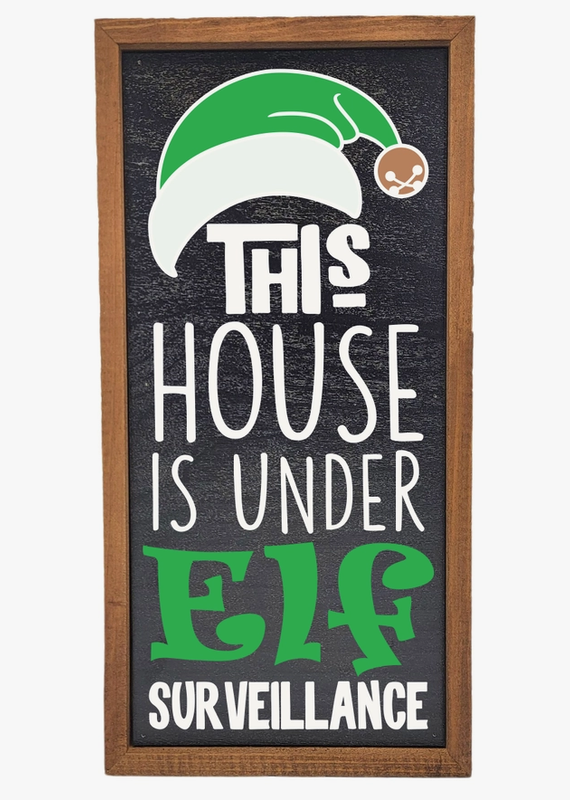 Driftless Studios 12"x6" Elf Surveillance Sign