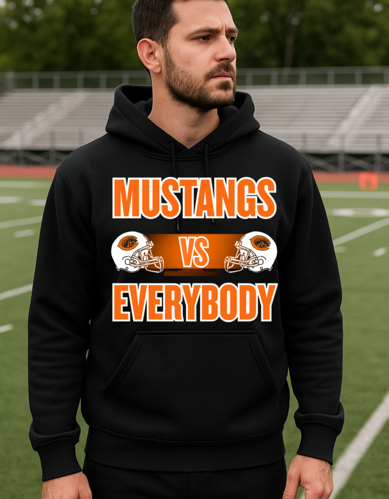 Gildan *Pre-Order* MUSTANGS vs EVERYBODY (Hoodie/Crew/Tee)